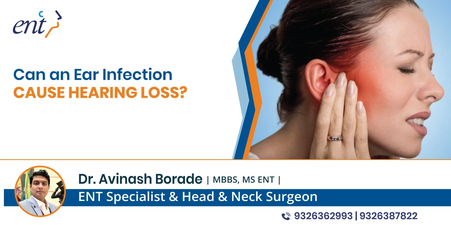 Can an Ear Infection Cause Hearing Loss?
