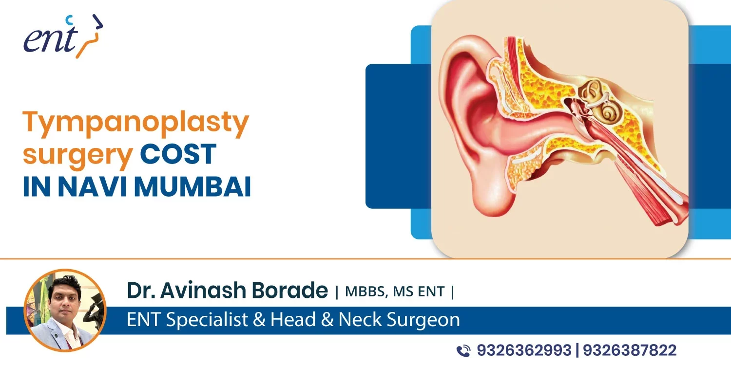 Tympanoplasty surgery cost in Navi Mumbai